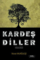 Kardeş Diller Sözlüğü